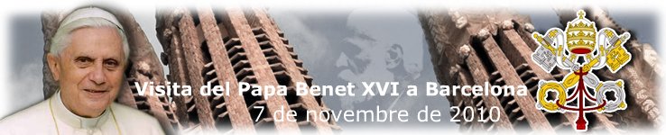 Enlla a la pgina web oficial de Benet XVI a Barcelona.